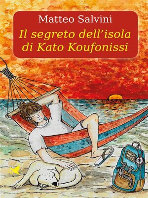 cover image of Il segreto dell'isola di Kato Koufonissi